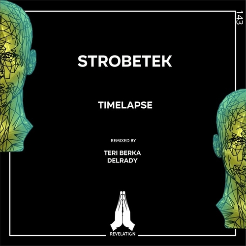 Strobetek - Timelapse [RVL143]